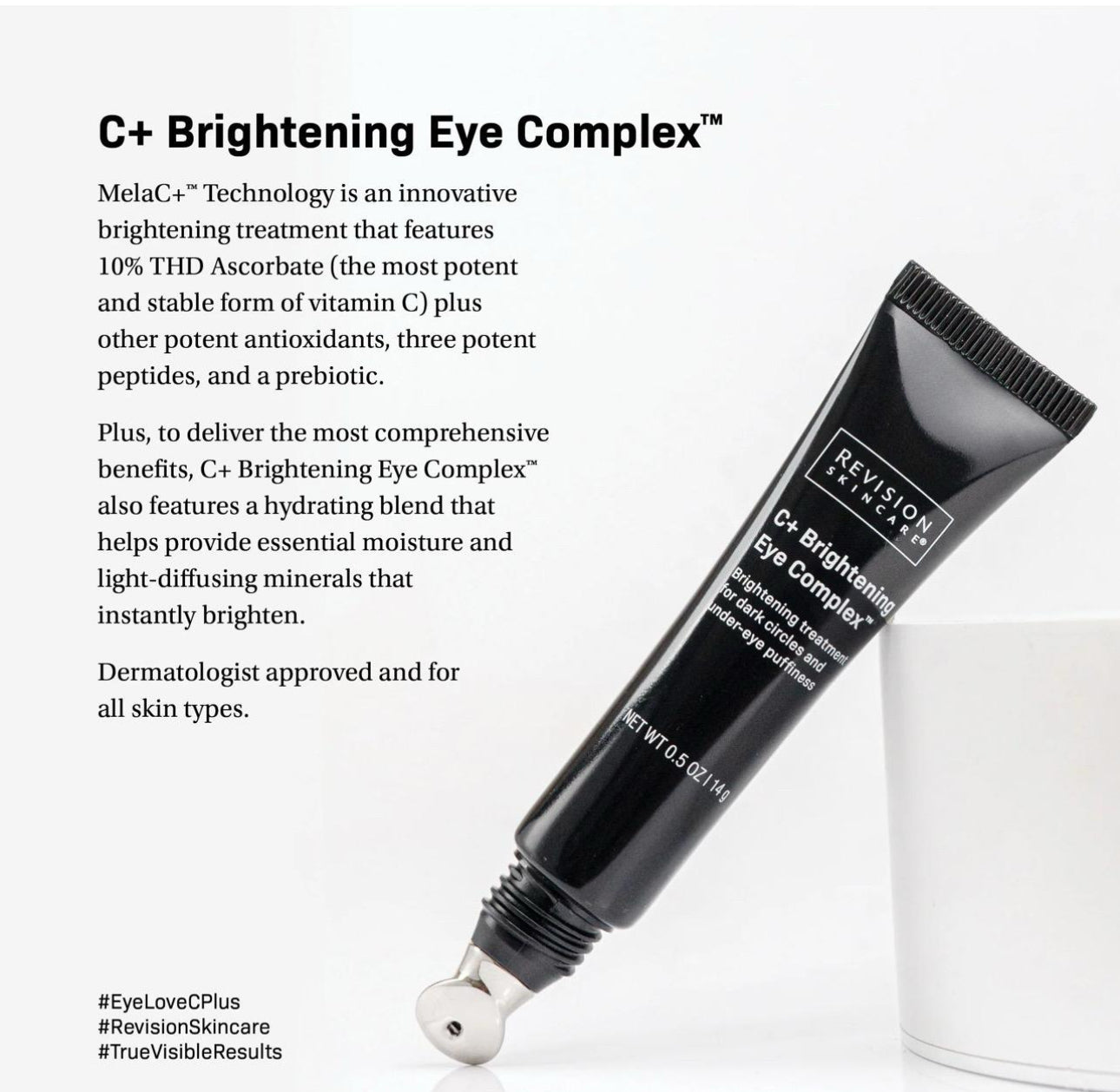 C+ Brightening Eye Complex